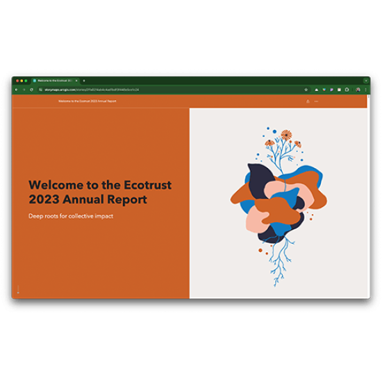image of webpage that reads "Welcome to Ecotrust's 2023 Annual Report: Deep Roots for Collective Impact"