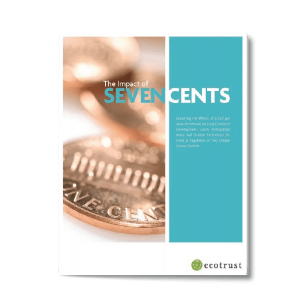 Impact of Seven Cents report cover image showing three pennies and the Ecotrust logo